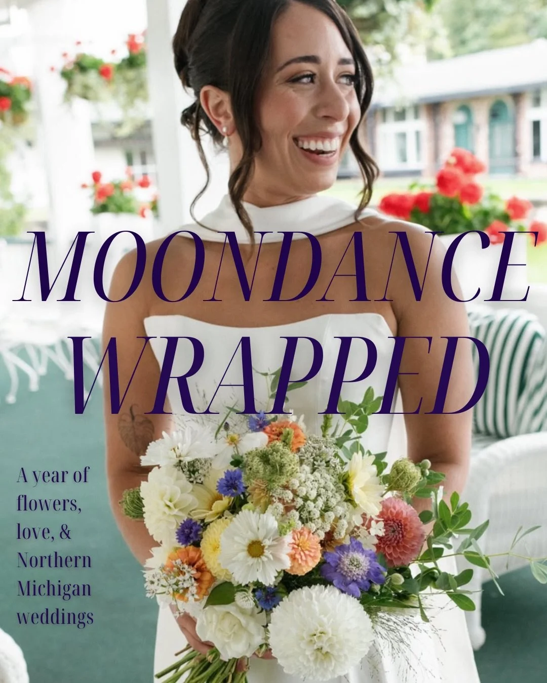 ✨ Moondance Wrapped ✨

A year of locally grown blooms, Northern Michigan weddings, and amazing humans who trusted us with some of their most meaningful moments.

25 weddings.
18,000 seedlings planted.
95+ flower varieties grown.
100% locally grown bl