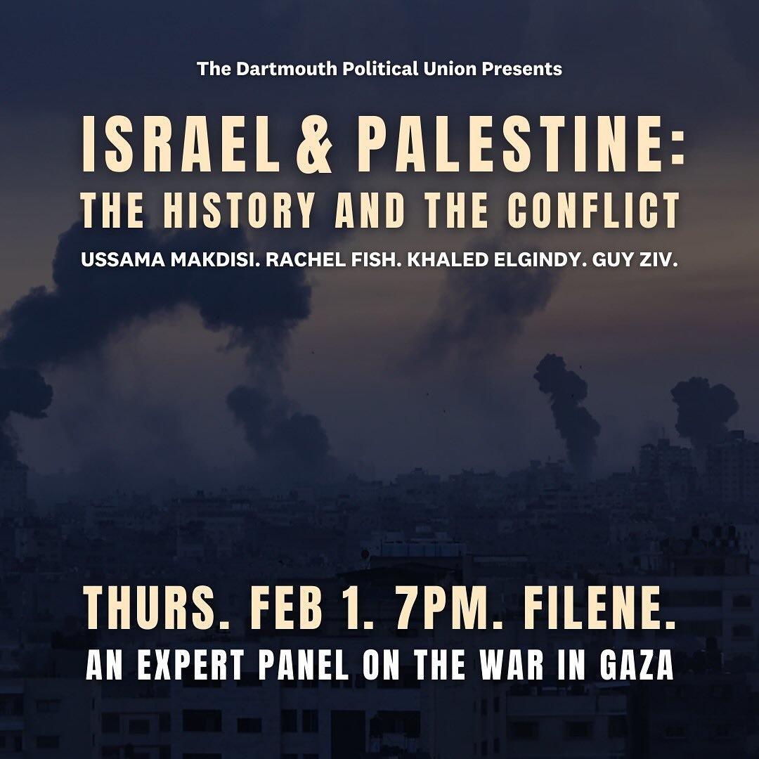 ISRAEL &amp; PALESTINE: THE HISTORY AND THE CONFLICT. Join The DPU next Thursday for an expert discussion on the history of the conflict, the ongoing war, and the future of peace in the Middle East.

THURS. FEB 1. 7PM. FILENE AUDITORIUM. 

No registr