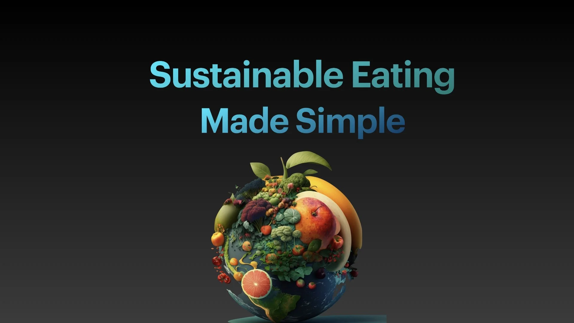 Sustainable Eating PowerPoint Show