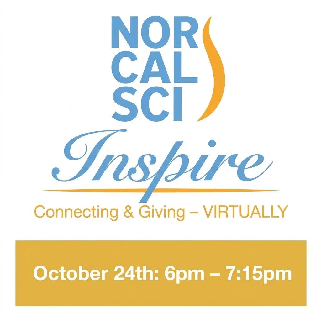 Support NorCal SCI - Join us for our Annual Fundraising Event! 