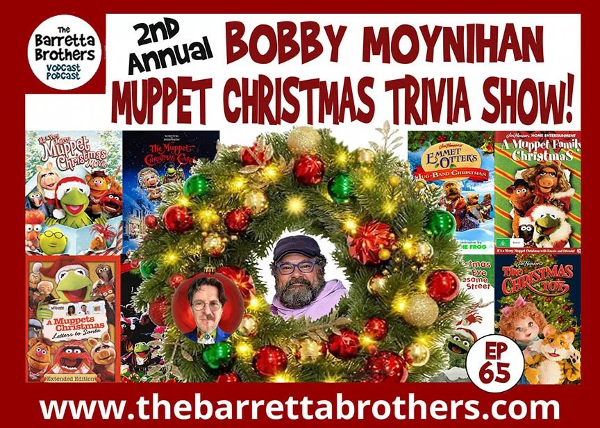 Ep 65 - 2nd Annual Bobby Moynihan Muppet Christmas Trivia Show