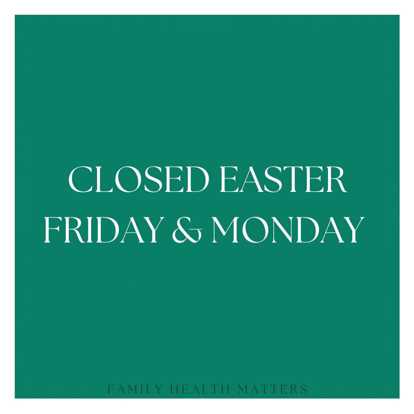 We are closed today (7th April, Good Friday) and again on Monday (10 April, Easter Monday). We re open on Tuesday 11 April at 8.30am. If you would like to make an appointment please email us or give us a call when we re open on Tuesday.  Wishing you 