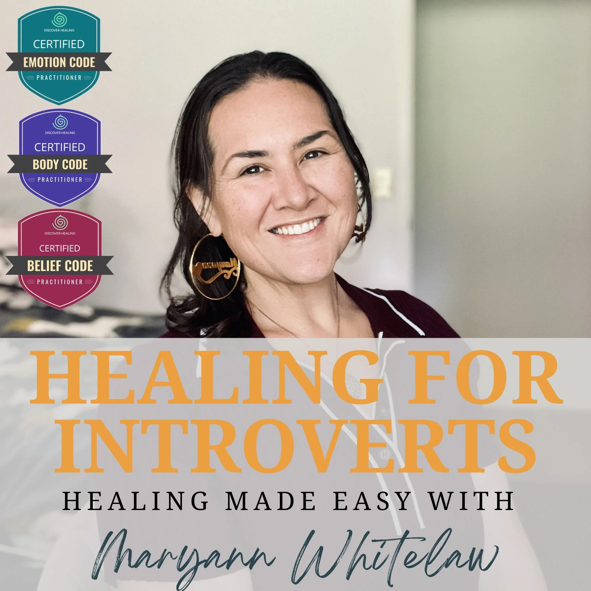 Smiling brunette with text overlay reading: healing for introverts. healing made easy with Maryann Whitelaw