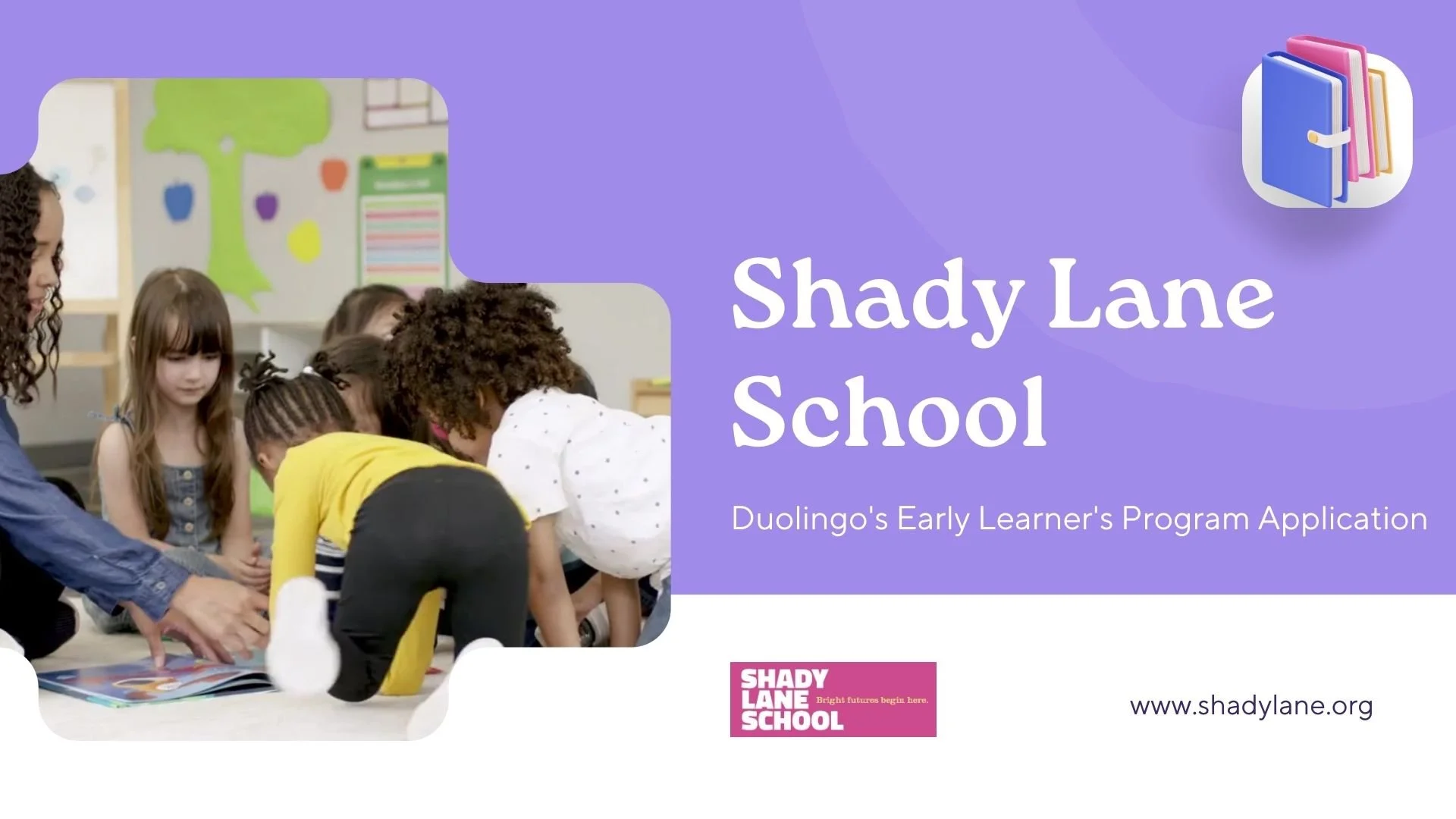 Duolingo Early Learners First Grant Application - Granted Sept. 2023