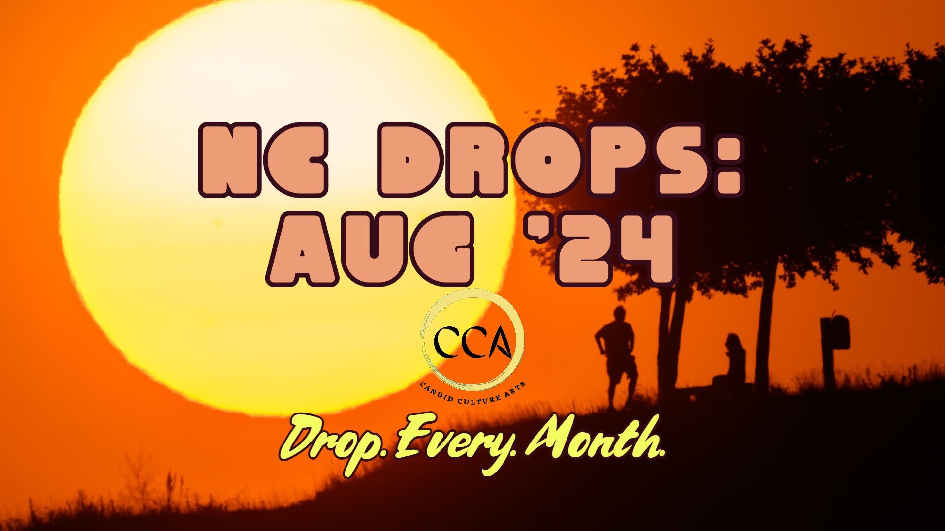 NC DROPS: AUG ‘24