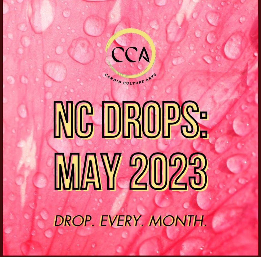 NC DROPS: MAY 2023