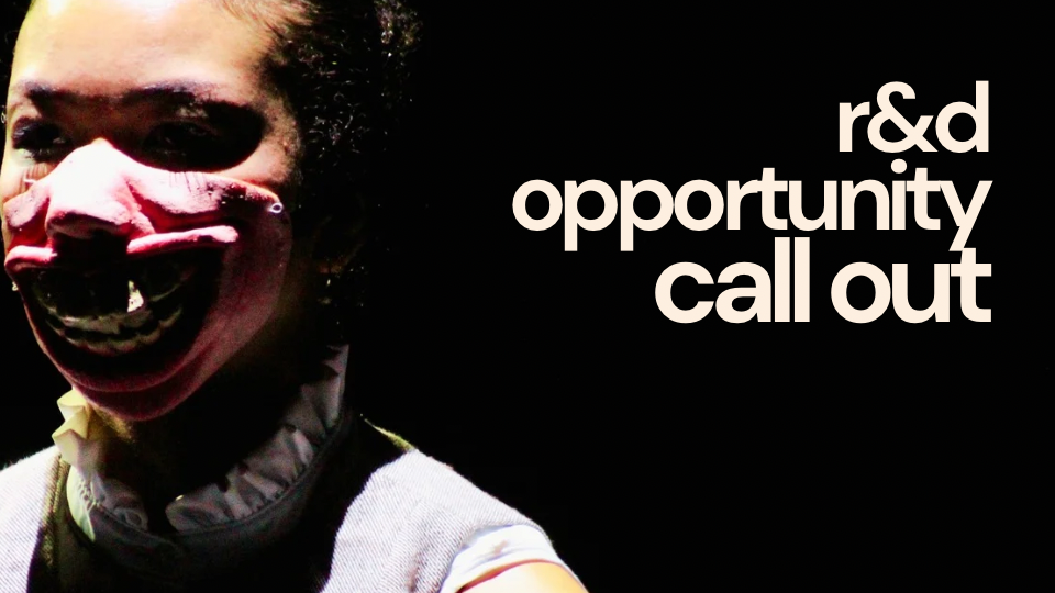 Call Out for Dancers – R&D Workshop