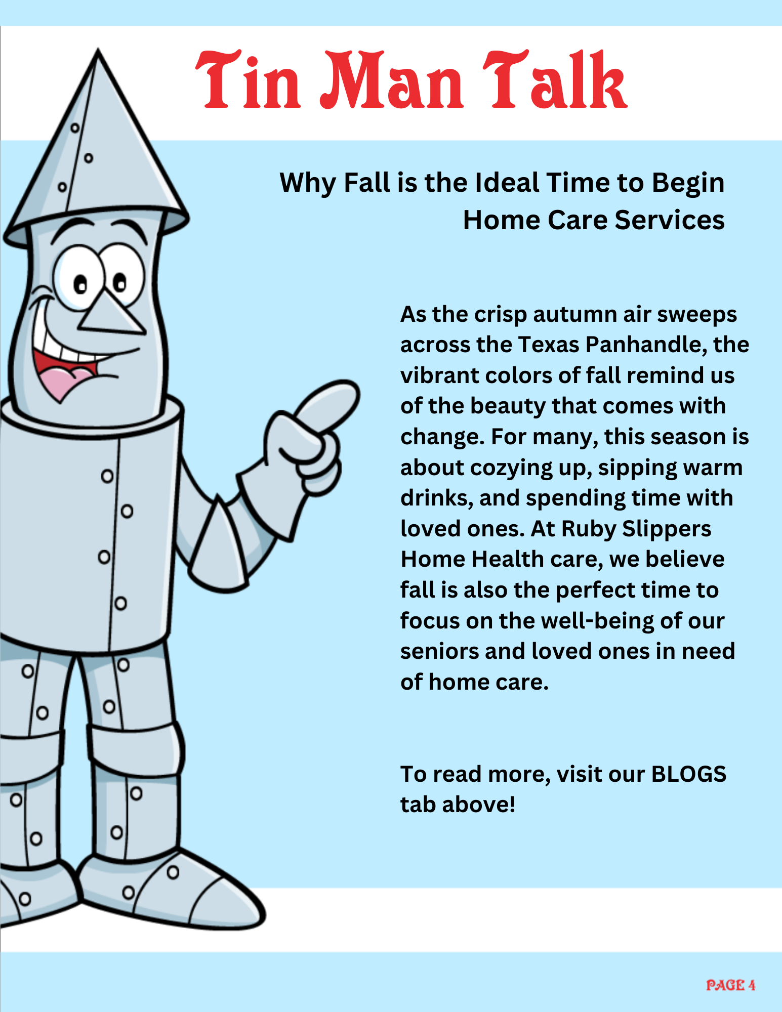 A cartoon illustration of a tin man character giving a thumbs up, next to an article titled 'Tin Man Talk' about fall and home care services, with a light blue background and red text for the title.