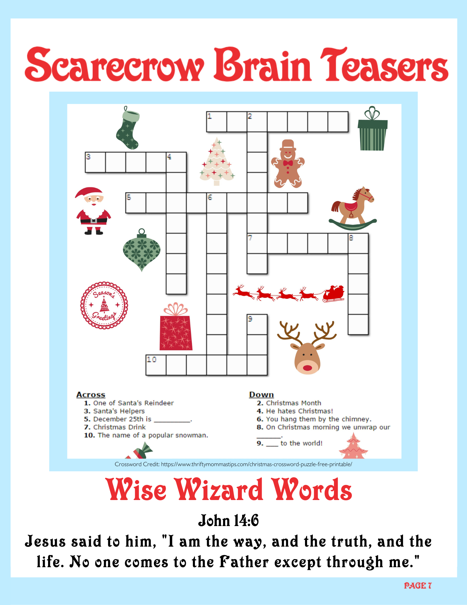 Christmas-themed crossword puzzle titled 'Scarecrow Brain Teasers' with illustrations of a Christmas stocking, decorated Christmas tree, gingerbread man, Christmas gift, Santa Claus, Christmas ornament, red gift bag, Christmas cookies, reindeer, and Santa's sleigh. Clues relate to Christmas and winter, with a Bible verse from John 14:6 at the bottom.