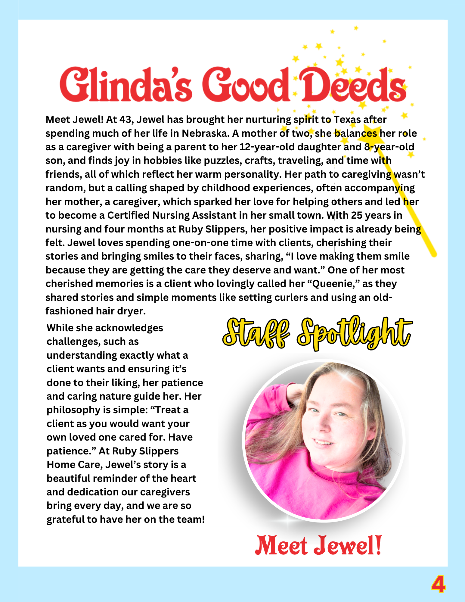 A newsletter featuring a staff spotlight of Ashley, a caregiver, with a photo of her smiling in a red shirt. The headline reads 'Glinda's Good Deeds' with stars, and a section titled 'Staff Spotlight' in a yellow and black handwritten font. The text describes Ashley's background and work, highlighting her compassionate caregiving, her admiration for her grandmother, and her hobbies of cheering on her kids in sports. The bottom of the page has a red phrase 'Meet Ashley!' and the number 4 in the bottom right corner.