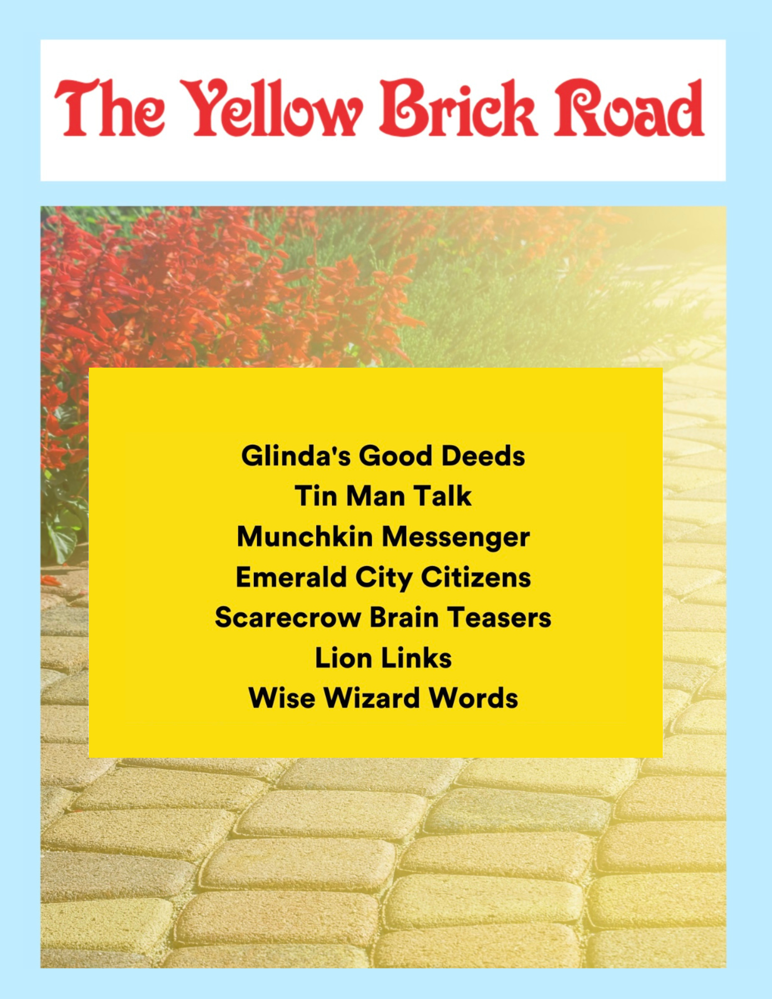 Cover of a book titled 'The Yellow Brick Road' with a yellow square listing titles of stories inside, against a background of a yellow brick road, red flowers, and green foliage.