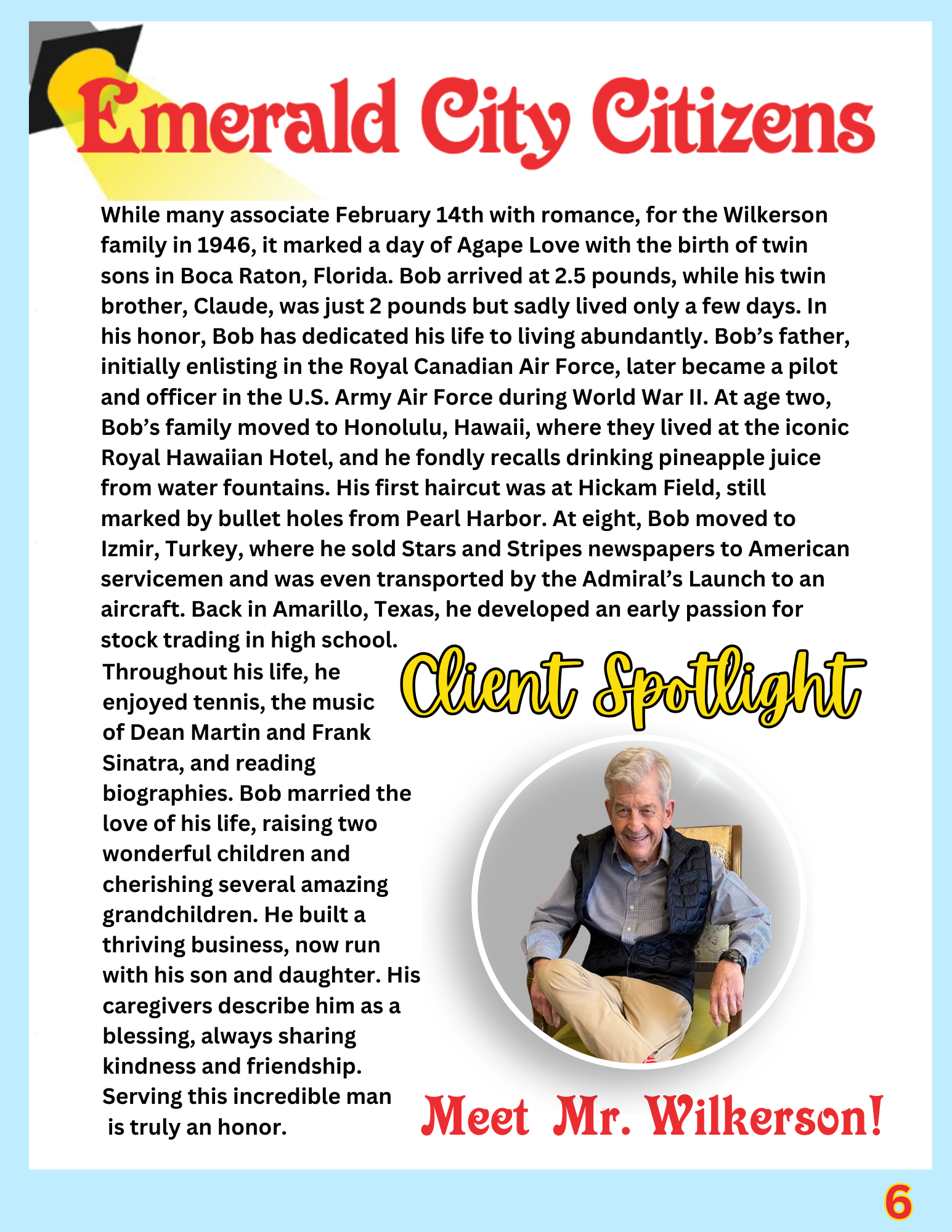 A colorful newsletter page titled 'Emerald City Citizens', featuring a biography of Mr. Wilkerson, with a photo of an elderly man smiling and sitting in a chair, labeled 'Client Spotlight'.