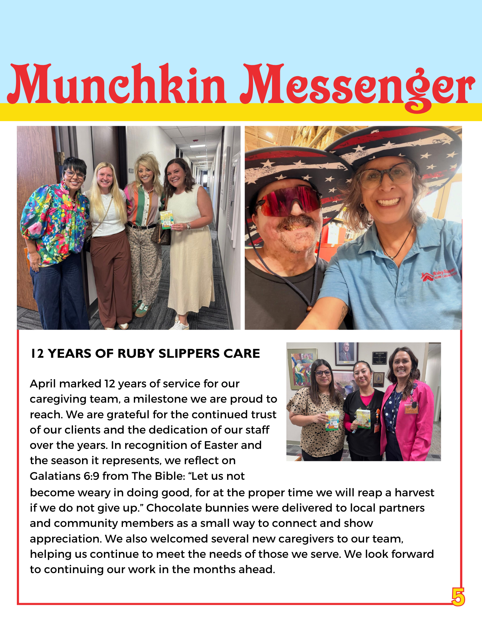 Celebration of Easter with Ruby Slippers Care, featuring women wearing bunny ears and holding gifts, with a front page article about their Easter activities and the significance of Easter candles.