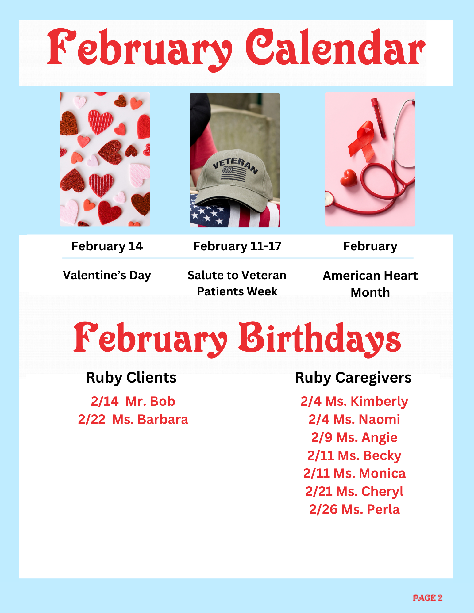 February calendar highlighting Valentine's Day, Veteran Patients Week, and American Heart Month; images of heart-shaped chocolates, a veteran's cap, and a stethoscope with a red ribbon; February birthdays for clients and caregivers listed.
