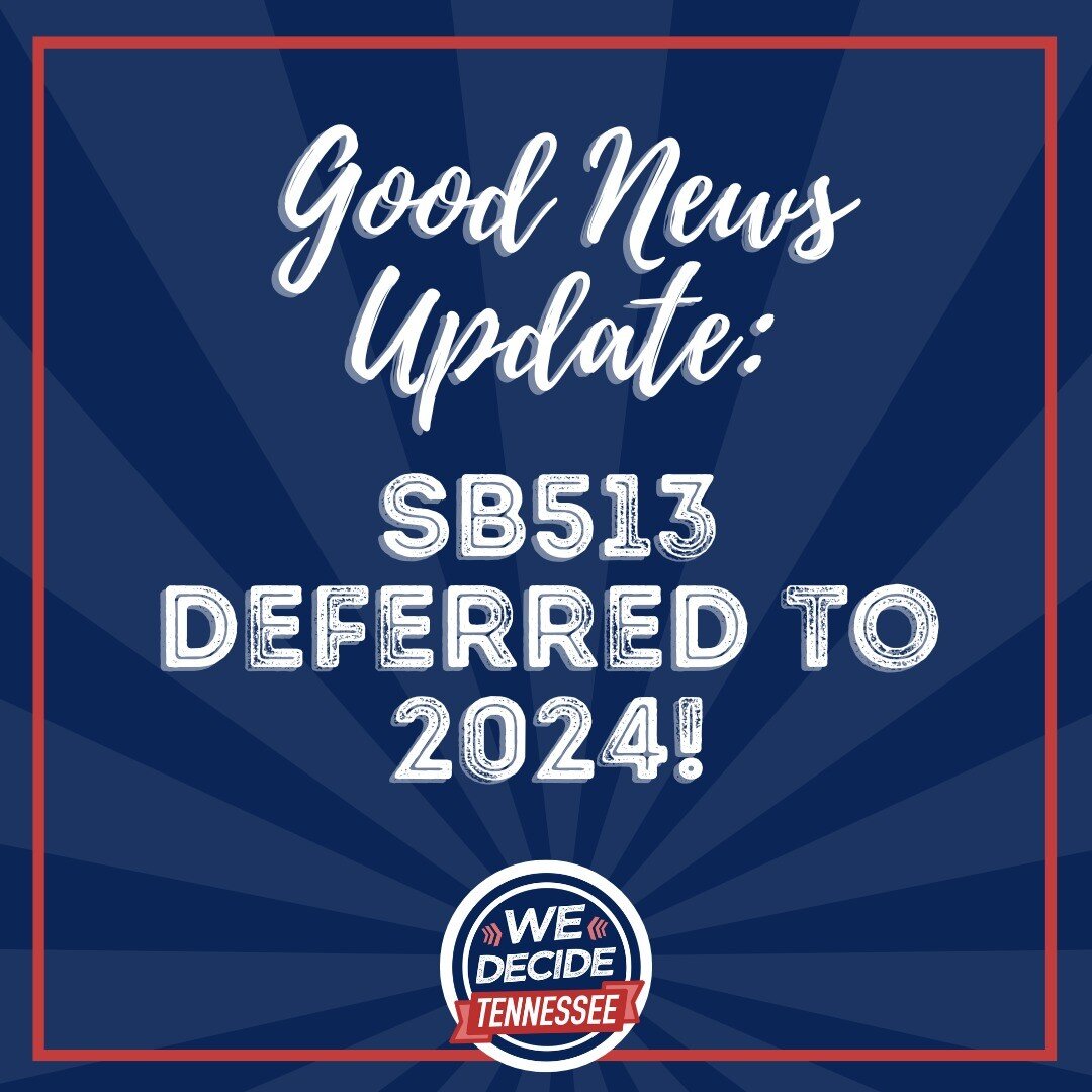 Good News: SB513 deferred to 2024 calendar! 

The so-called &ldquo;Tennessee Landowner Bill of Rights&rdquo; interferes heavily in the zoning, approval, and permitting process in ways that creates enormous uncertainty and risk for local governments s