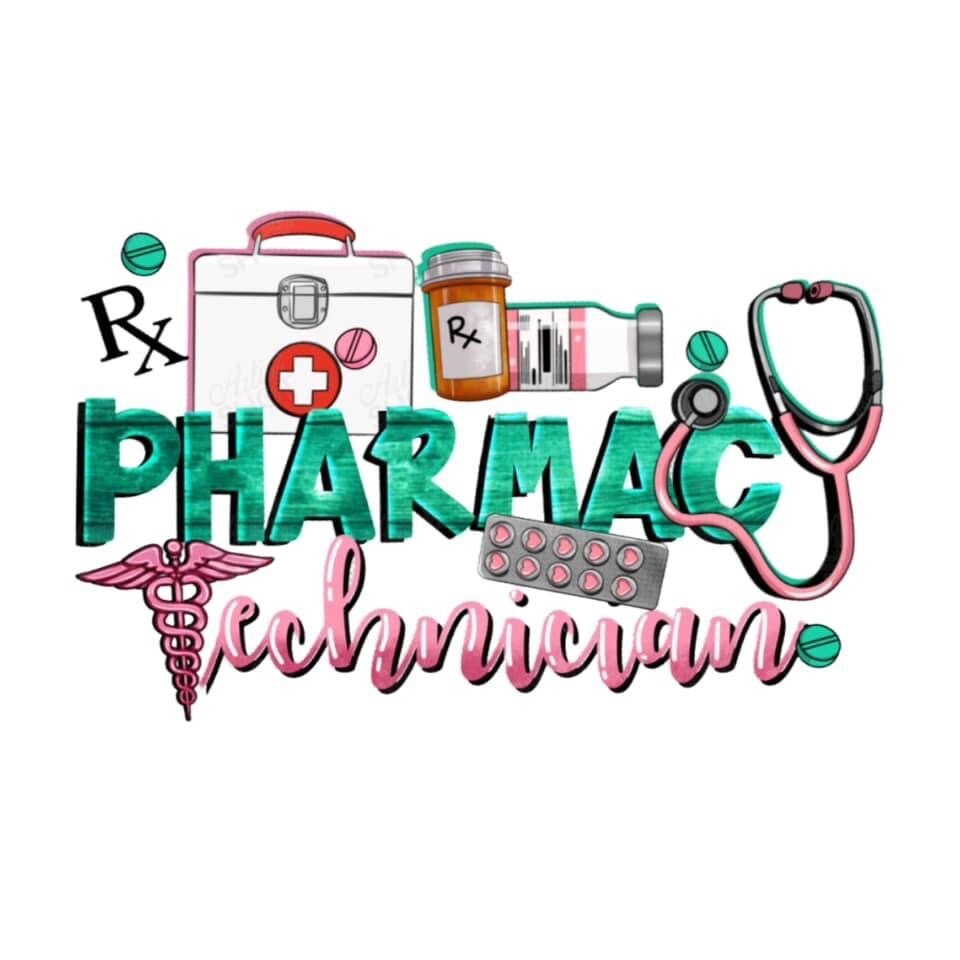 Pharmacy Tech Full Color DTF Print