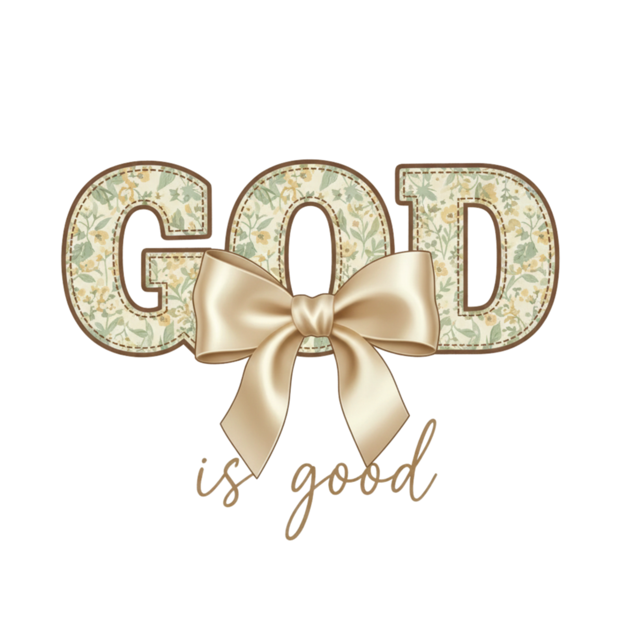 God Is Good in Gold and Tan Floral DTF Print