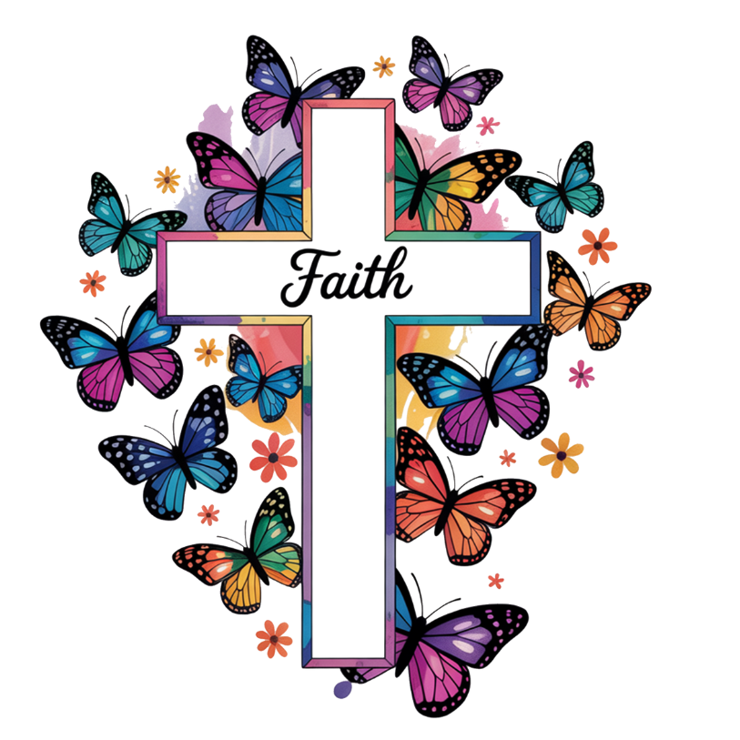 Faith Cross And Butterflies Direct To Film Print, DTF Print, Ready To Press Print For T-Shirts
