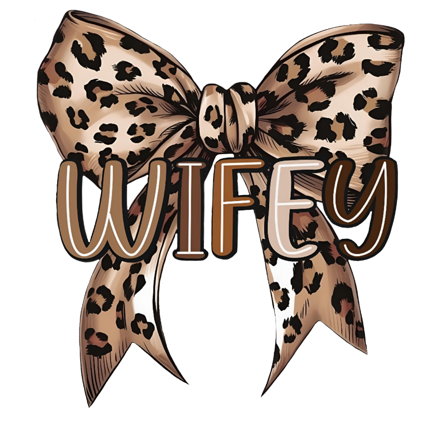 Wifey Leopard Bow Direct To Film Print, DTF Print, Ready To Press Print For T-Shirts