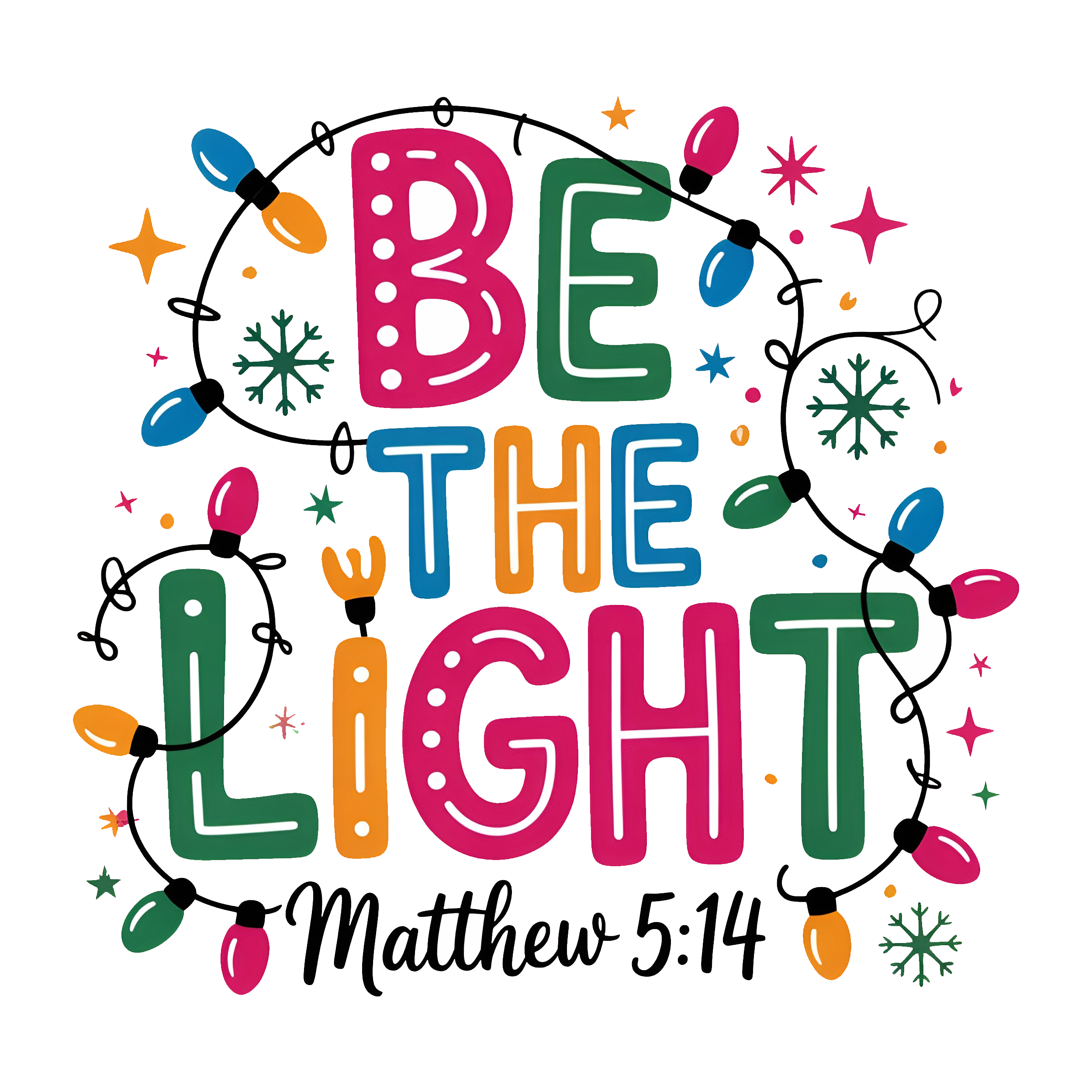 Christmas Light Be the Light Matthew PNG.png