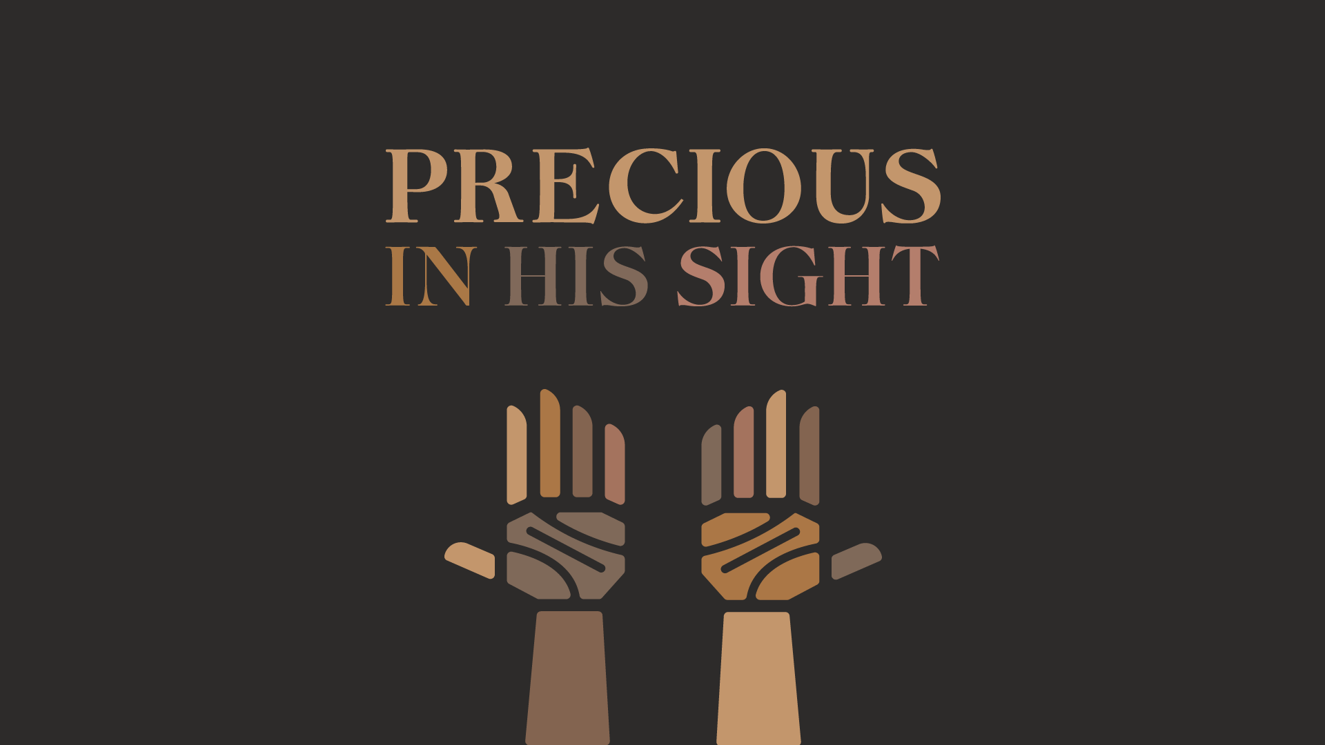 Precious in His Sight: The Biblical Necessity of Racial Justice