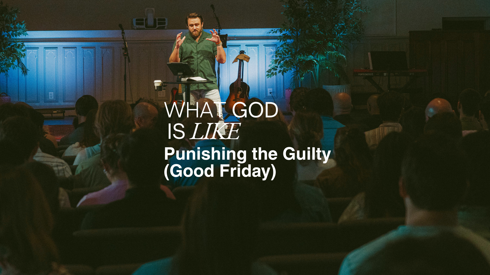 Punishing the Guilty (Good Friday)