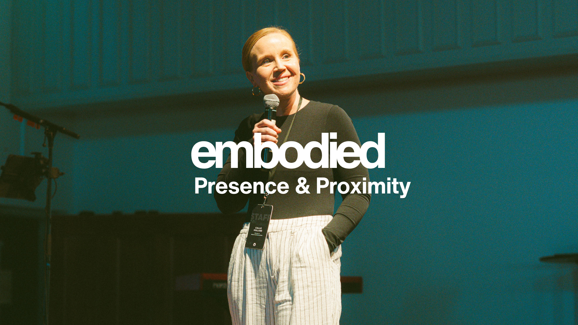 Embodied: Presence &amp; Proximity
