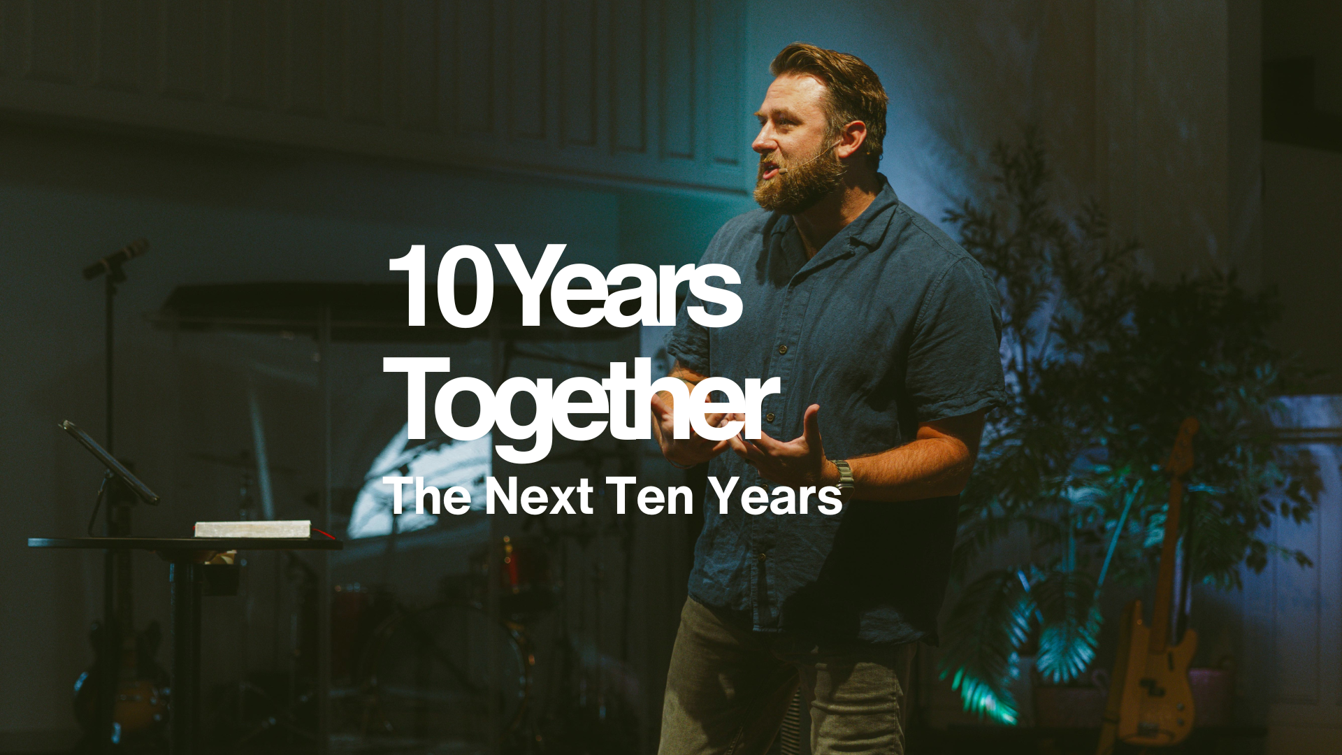 10 Years Together: The Next Ten Years