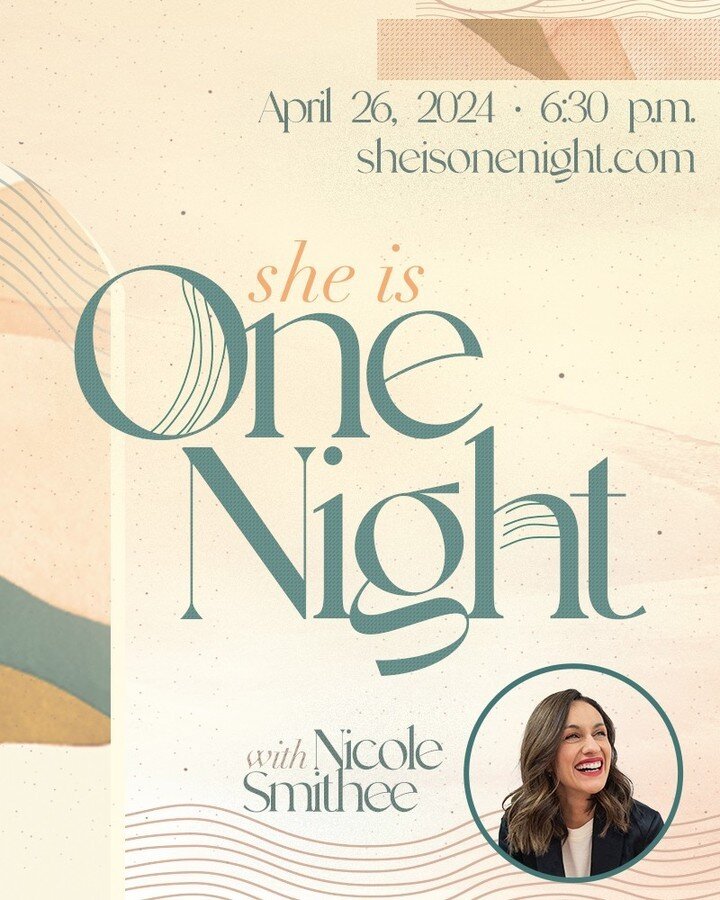 Mark your calendars &amp; get your tickets for our She Is One Night gathering with Special Guest @nicolesmithee on Friday, April 26th at 6:30pm!  Our annual She Is One Night gathering is for gals ages 12-112 and is always a powerful night where we br