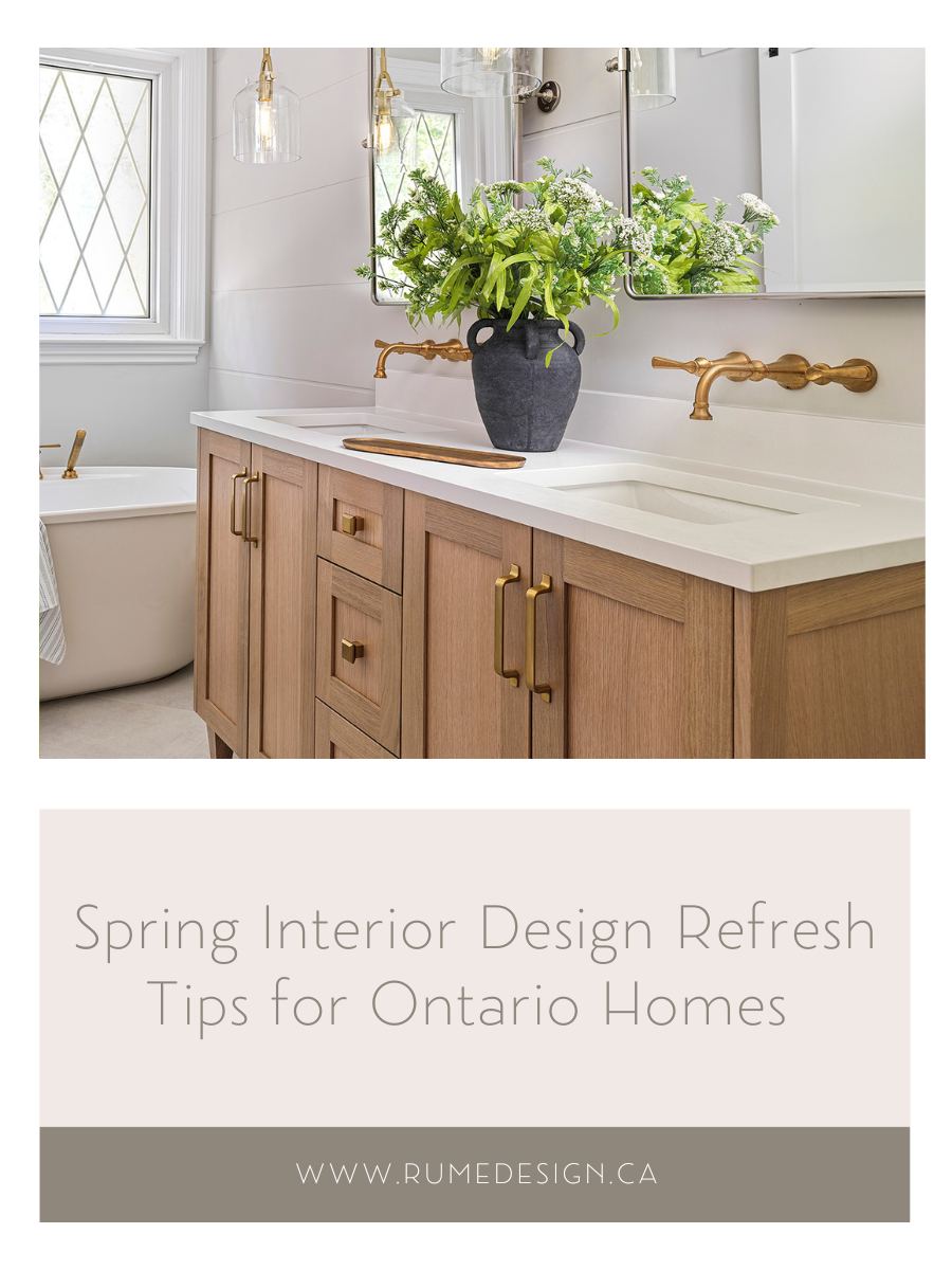 Spring Interior Design Refresh Tips for Ontario Homes 