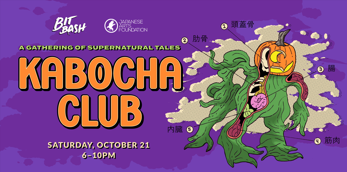 Bit Bash x JAF present Kabocha Club: A Gathering of Supernatural Tales