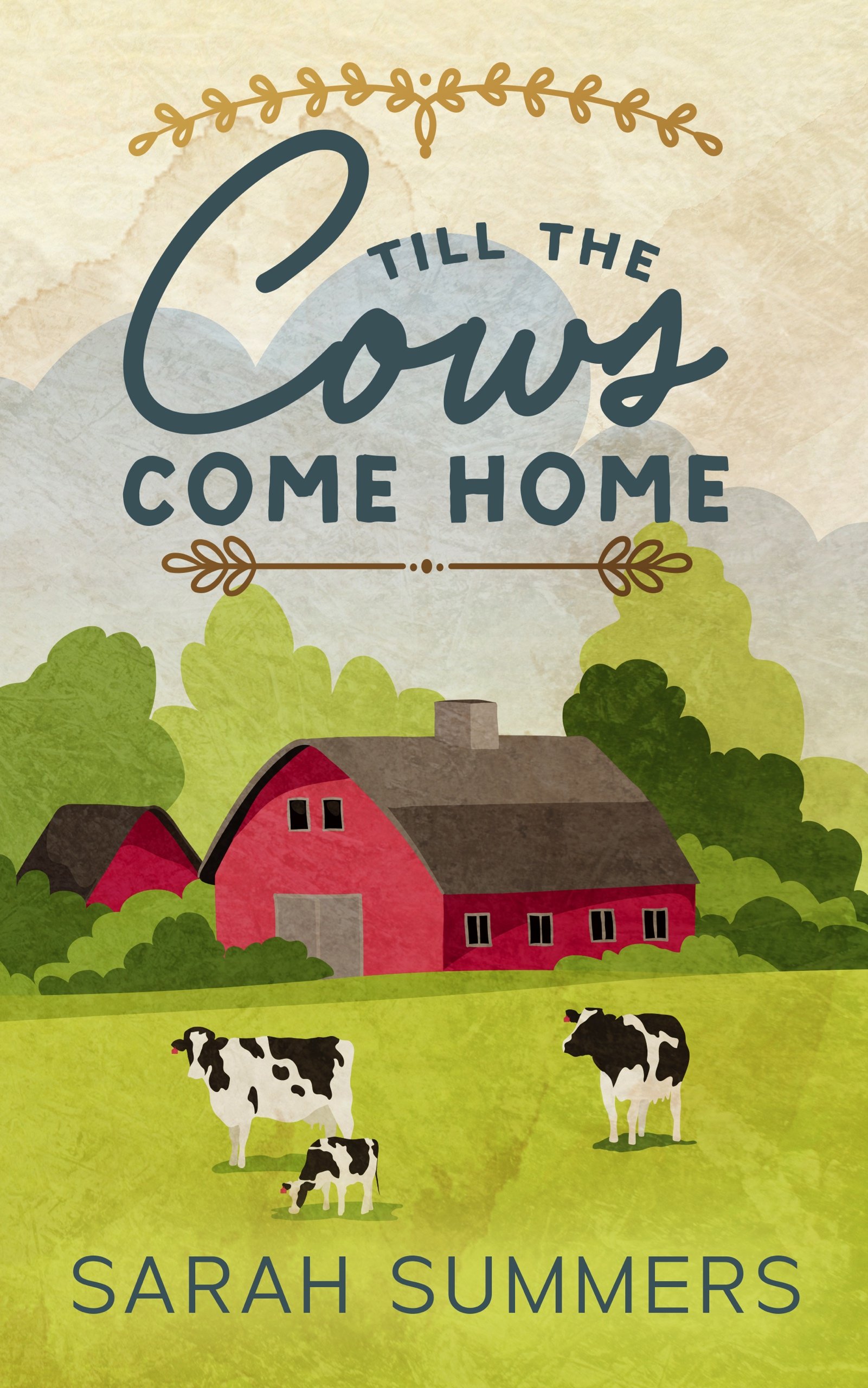 Till-The-Cows-Come-Home-Kindle.jpg