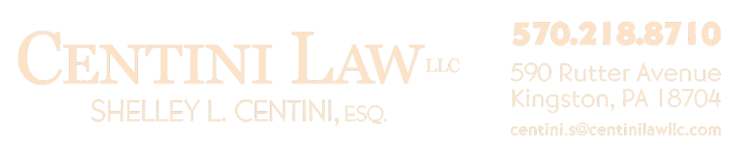 Centini Law, LLC | Estate Lawyer in Northeastern Pennsylvania (NEPA)