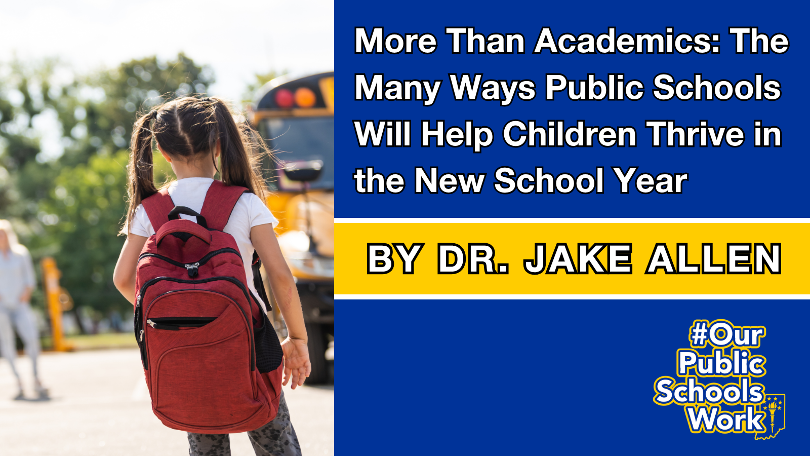 More Than Academics: The Many Ways Public Schools&nbsp;Will&nbsp;Help Children Thrive&nbsp;in the New School Year