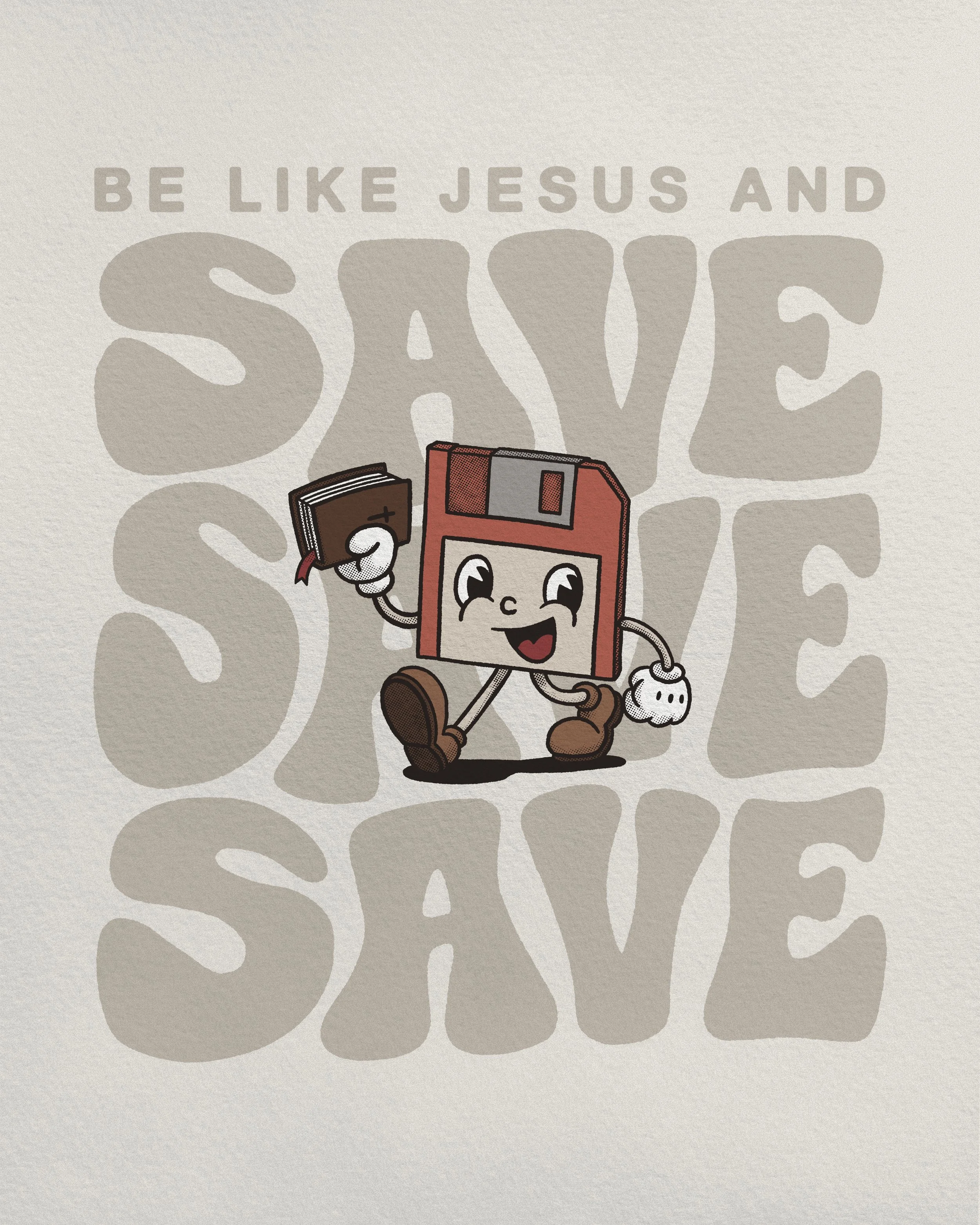 A cartoon floppy disk character holding a book with a cross symbol, smiling, with the text 'Be Like Jesus and Save' in the background.
