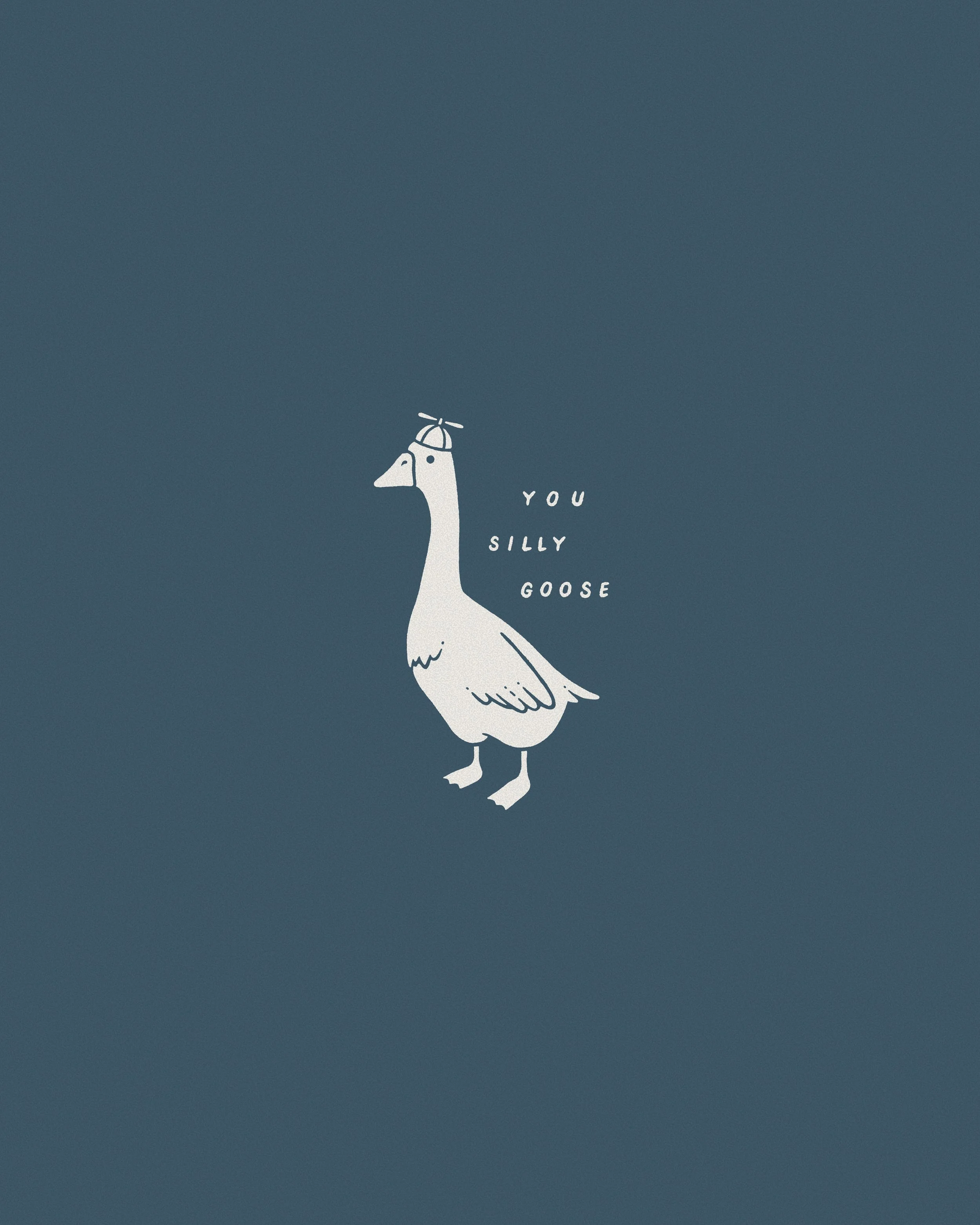 White cartoon goose with a small helicopter on its head, standing on a dark blue background, with the text 'You Silly Goose' beside it.
