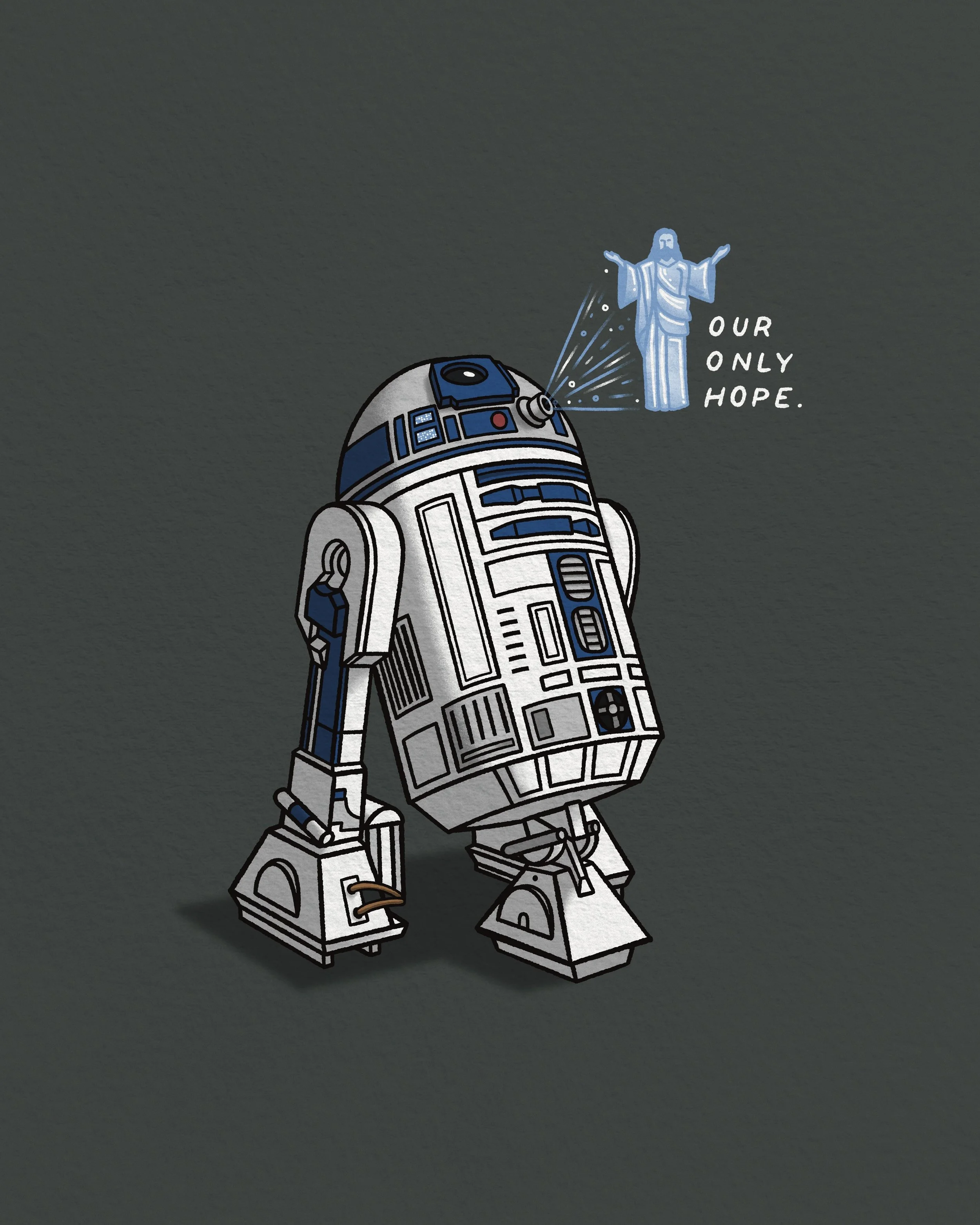Illustration of R2-D2 from Star Wars looking at a hologram of Jesus Christ with the caption 'Our Only Hope' against a dark background.