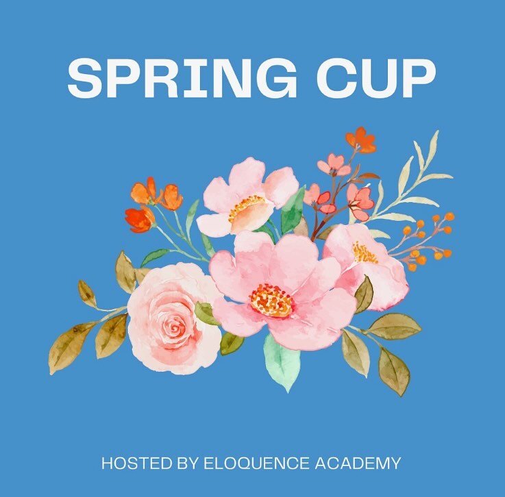 Thank you to everyone who competed, judged, or staffed at the annual Spring Cup hosted by Eloquence Academy. Full results: springcup.tabroom.com