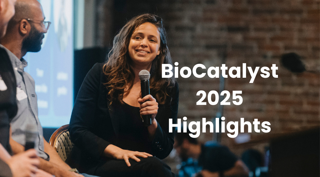 BioCatalyst 2025 Event Recap