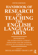 Handbook of Research on Teaching the English Language Arts - Fifth Edition