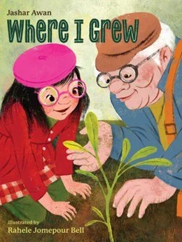 Where I Grew - A Heartwarming Children's Tale