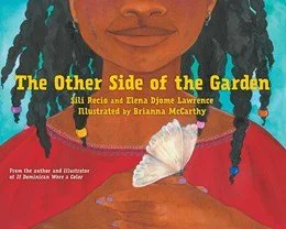 The Other Side of the Garden - Children's Book