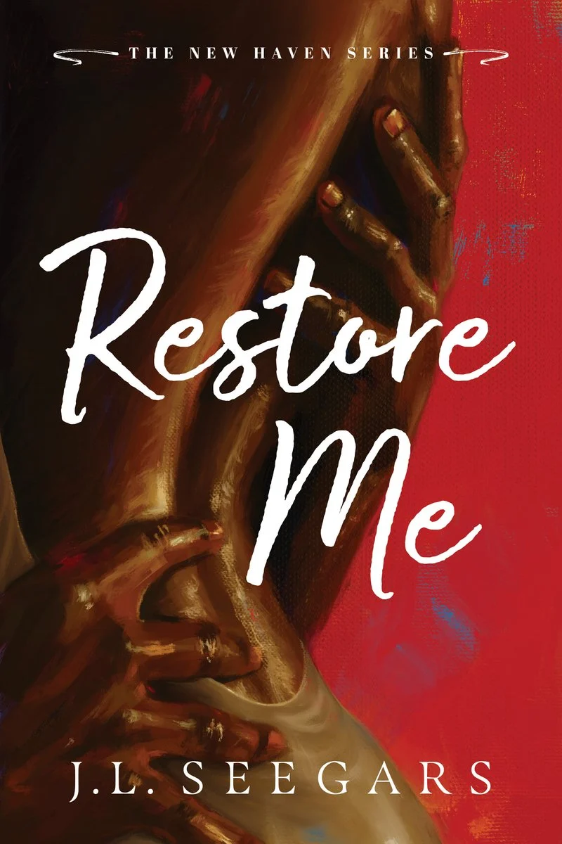 Restore Me - The New Haven Series