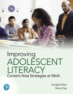 Improving Adolescent Literacy: Strategies That Work
