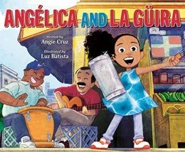 Angélica and La Güira - Musical Adventure Book