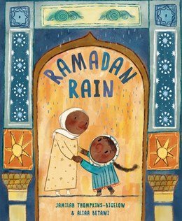 Ramadan Rain: A Children's Storybook
