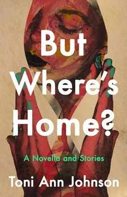 But Where's Home? A Novella and Stories (Hardcover/ Release Date February 10, 2026)