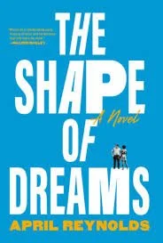 The Shape of Dreams By April Reynolds (Release Date February 3, 2026)