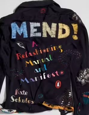 2023-01-23 14_56_01-Mend!, A Refashioning Manual and Manifesto by Kate Sekules _ 9780143135005 _ Boo.jpg