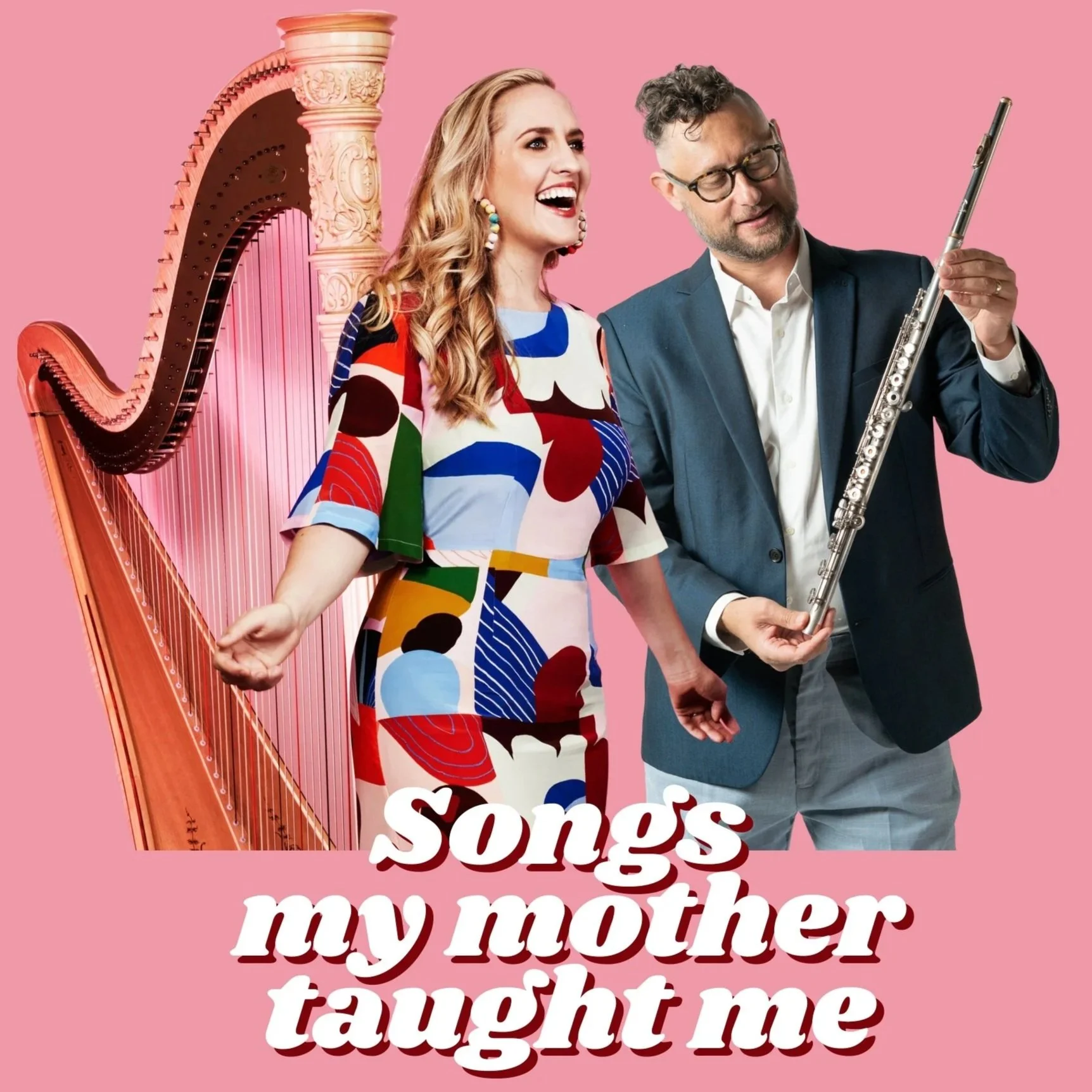 Southern Cross Soloists “Songs My Mother Taught Me”